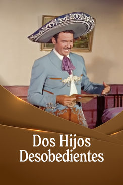 Dos hijos desobedientes