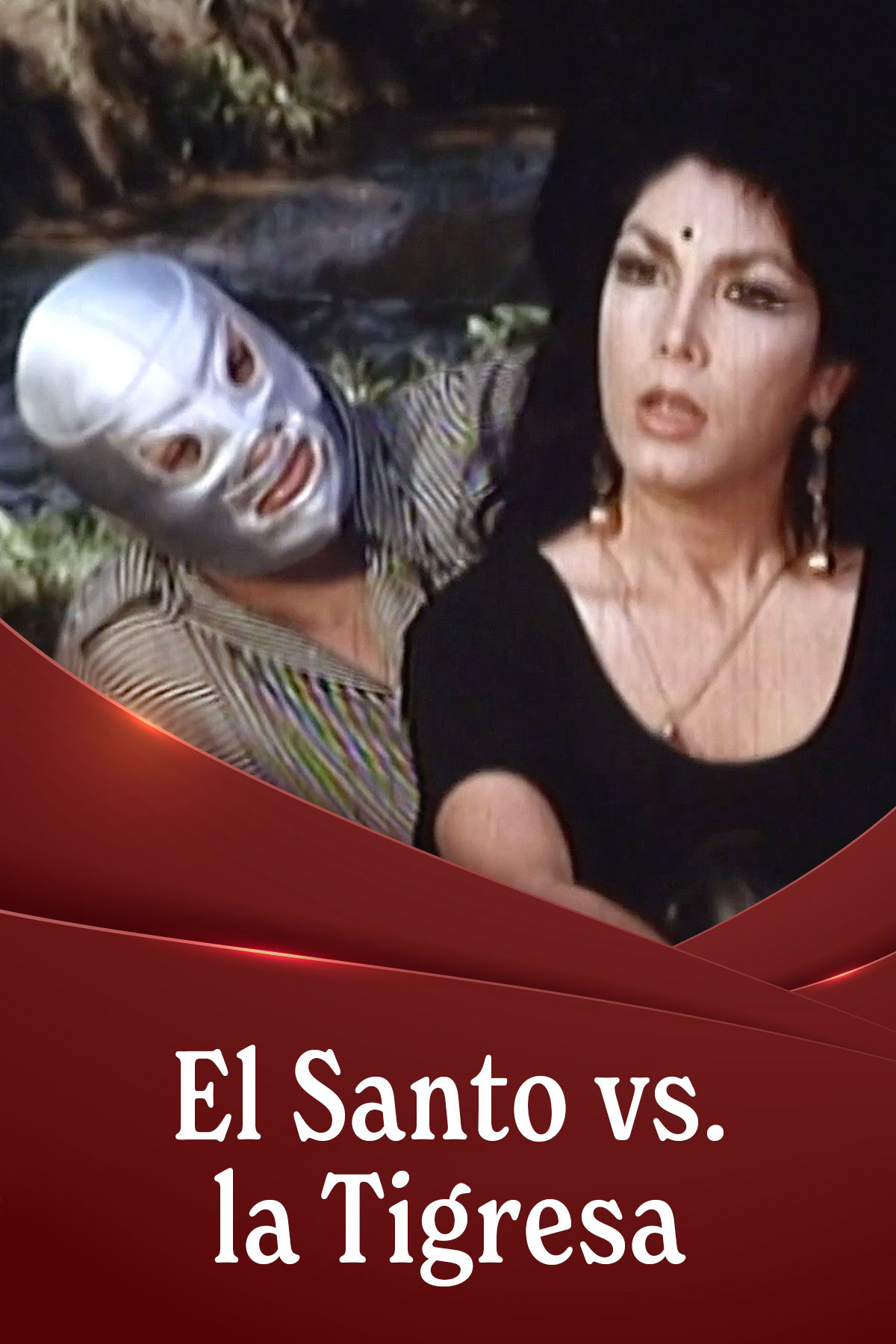 Ver El Santo vs. la Tigresa por ViX