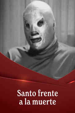 Santo Frente a la Muerte