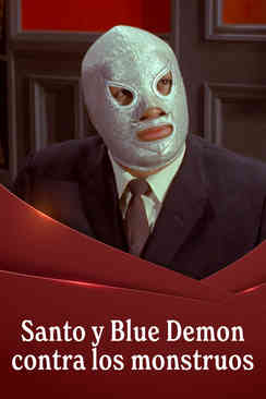Santo y Blue Demon contra los monstruos