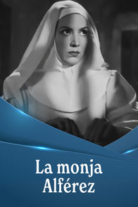 La Monja Alférez | ViX