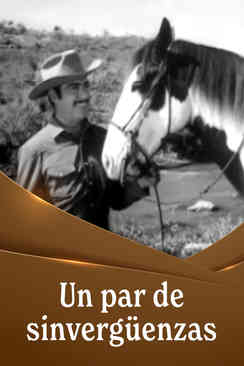 Un par de sinvergüenzas