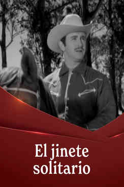 El jinete solitario en el valle de los desaparecidos