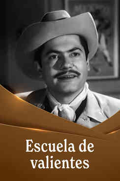 Escuela de valientes