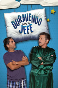 Durmiendo Con Mi Jefe