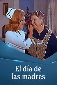 El Día de las Madres