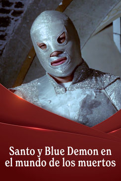 Santo y Blue Demon en el mundo de los muertos