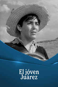 El joven Juárez