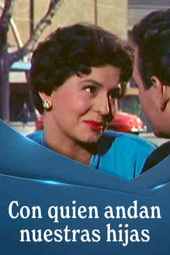 Con quién andan nuestras hijas