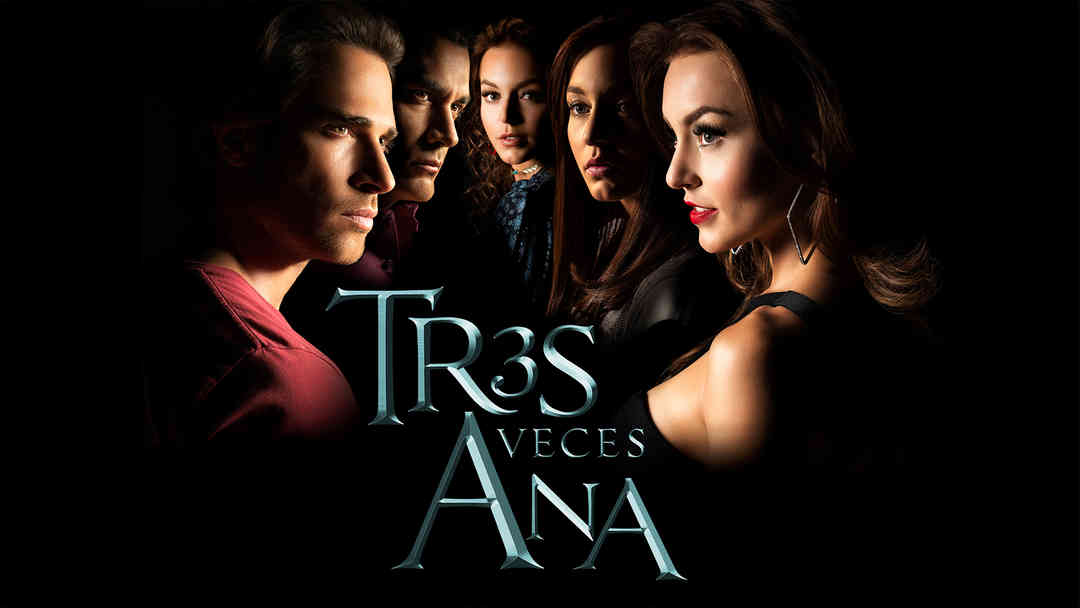Tres Veces Ana | ViX