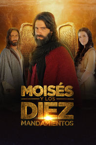 Moisés y los Diez Mandamientos