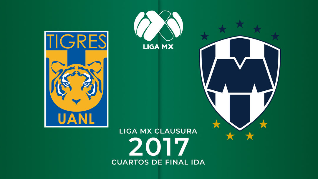 CF Ida Clausura 2017: Tigres UANL vs. Monterrey | ViX