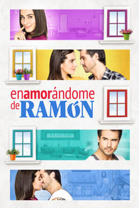 Enamorándome de Ramón