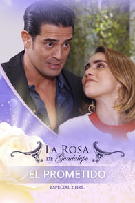 La Rosa de Guadalupe - 'El prometido' | ViX