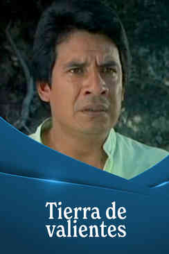 Tierra de valientes