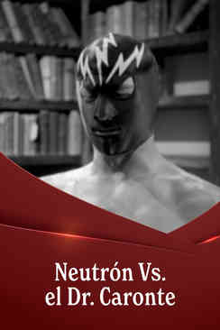 Neutrón vs. el Dr. Caronte