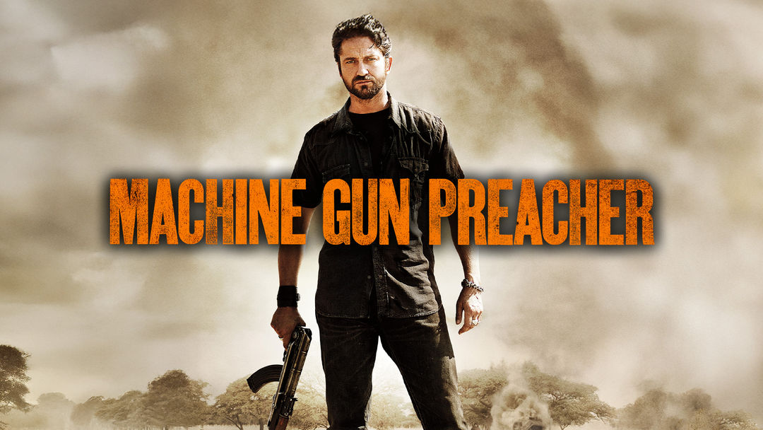 Machine Gun Preacher | ViX