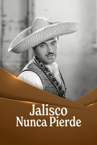 Jalisco Nunca Pierde