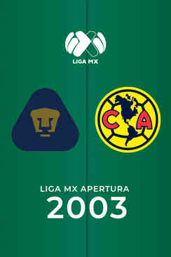 Liga Apertura 2003: Pumas vs. América