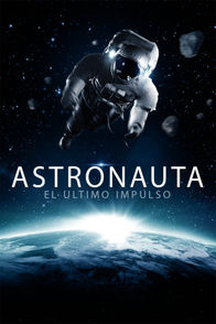 Astronauta: El último impulso