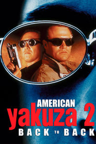 American Yakuza 2: Back To Back | ViX