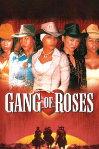 Gang Of Roses