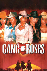 Gang Of Roses | ViX