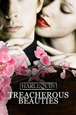 Harlequin: Treacherous Beauties