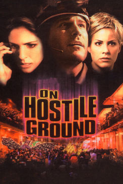 On Hostile Ground
