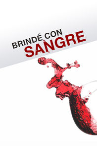 Brindé con sangre