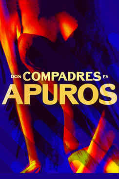 Dos compadres en apuros