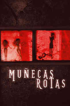 Muñecas rotas
