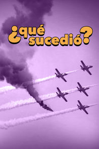 ¿Qué Sucedió?