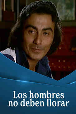 Los hombres no deben llorar