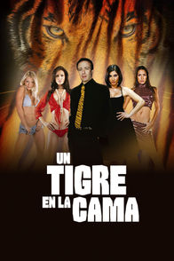 Un Tigre En La Cama