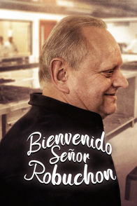 Bienvenido señor Robuchon