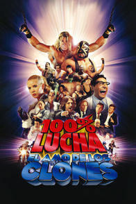 100 Lucha, el amo de los clones