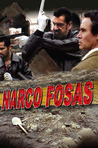 Narco Fosas | ViX