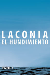 The Sinking Of The Laconia | ViX