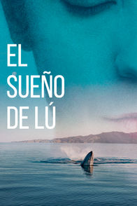 El sueño de Lu | ViX