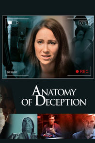 Anatomy Of Deception | ViX