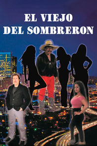 El viejo del sombrerón