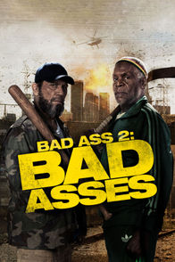 Bad Ass 2: Bad Asses