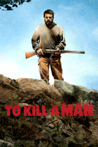 To Kill a Man | ViX