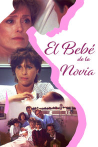 El Bebé de la Novia