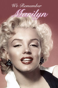 We Remember Marilyn