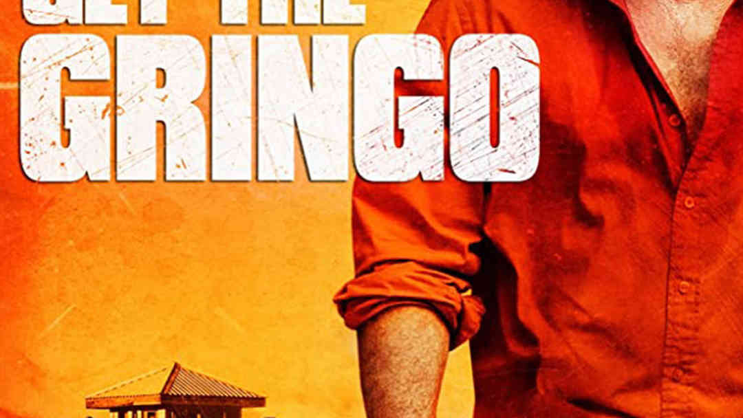 Get the Gringo | ViX