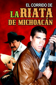 El corrido de la riata de Michoacán