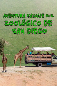 Aventura Salvaje en el Zoológico de San Diego