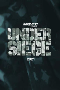 Under Siege 2021